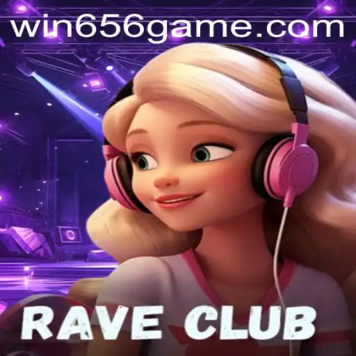 RaveClub: Uma Jornada no Mundo dos Jogos Interativos com Win656.com